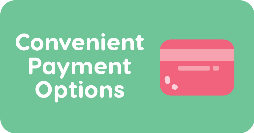 Multiple, convenient, and secure online payment options such as debit or credit cards, mobile payment services and digital wallets like GCash or GrabPay, or cash when you visit in-store